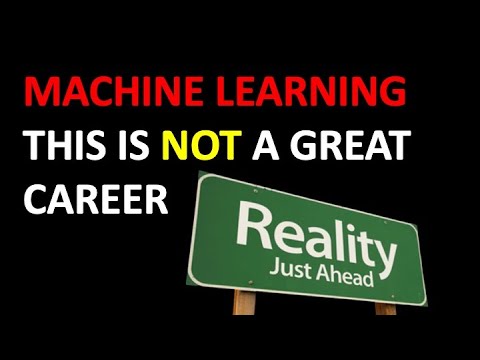 Machine Learning is Probably Not a Good Career for You