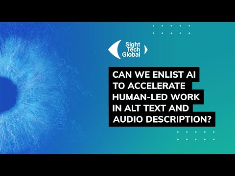 Can we enlist AI to accelerate human-led work in alt text and audio description?