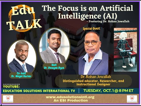 EduTALK - The Focus is on Artificial Intelligence with Dr. Rohan Jowallah