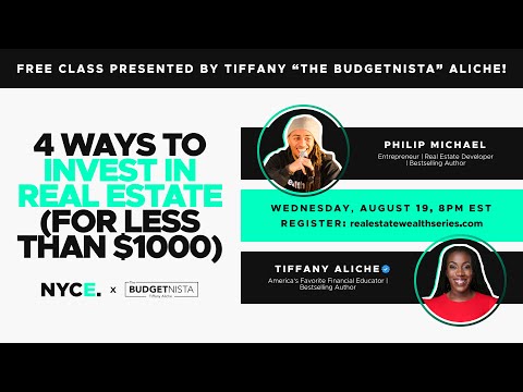 NYCE x The Budgetnista Webinar Series: 4 Ways to Own Real Estate for Under $1000