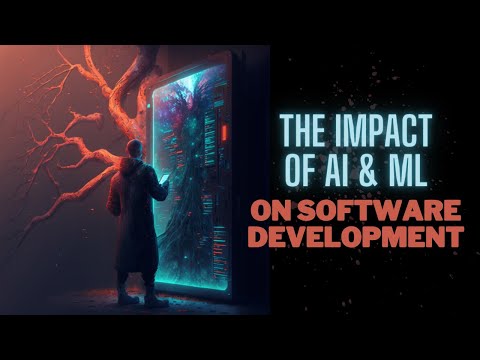 Revolutionizing Software Development: The Role of AI and ML