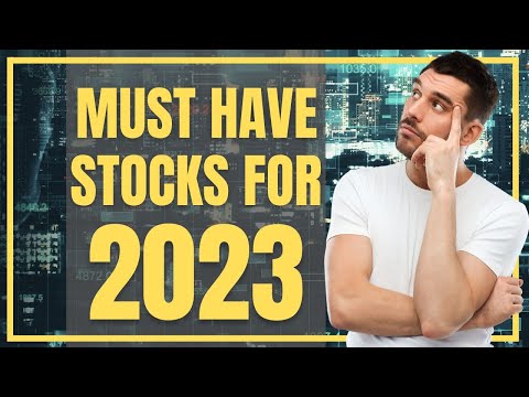 Must-Have Stocks to Invest Before going into 2023