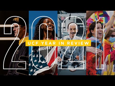 2021 UCF YEAR IN REVIEW