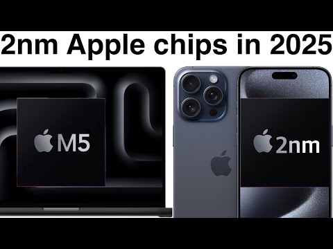 A19 and M5 on 2nm? Apple processor revolution in 2025!