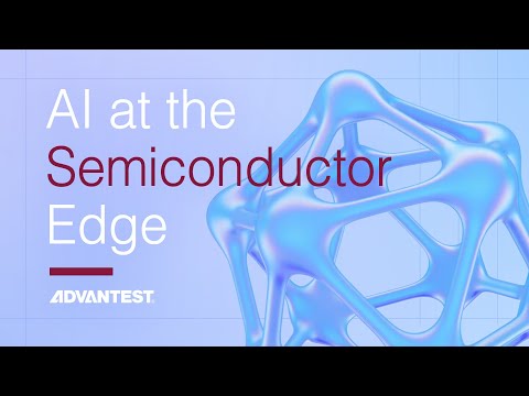 The Future of Semiconductors: AI-Driven Testing Innovations