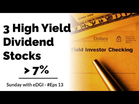 3 High Yield Dividend Stocks to spice up your Dividend Income | More than 7% dividend yield