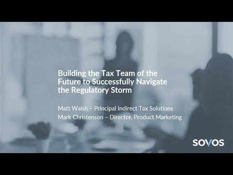 Building the Tax Team of the Future to Navigate the Regulatory Storm