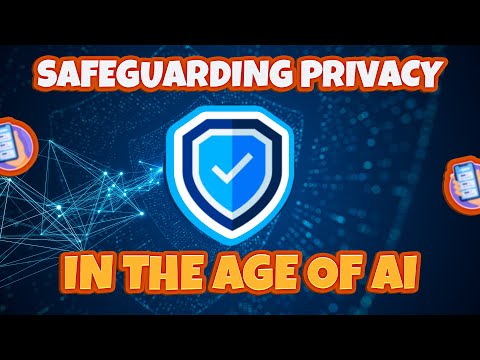 Safeguarding Privacy in the Age of AI | Immersive Fiction