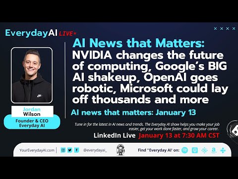 NVIDIA changes the future of computing, Google’s BIG AI shakeup, OpenAI goes robotic &amp; more AI news