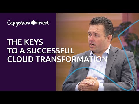 Capgemini Invent Talks: The Keys to a Successful Cloud Transformation