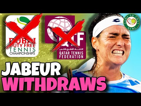 Jabeur WITHDRAWS from Doha &amp; Dubai 2023 | GTL Tennis News