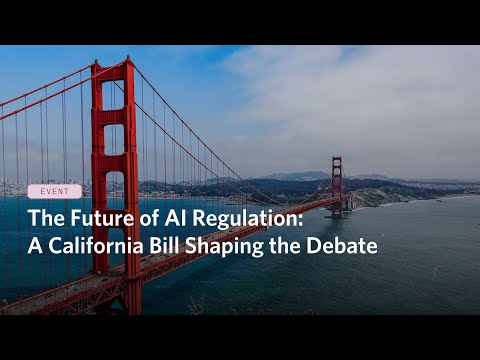 The Future of AI Regulation: A California Bill Shaping the Debate