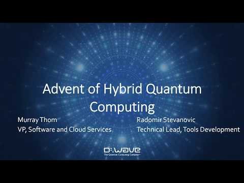 Hybrid Quantum Programming | D-Wave Webinar