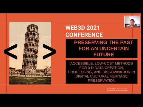 Preserving the Past for an Uncertain Future: Accessible, Low-Cost Methods for 3D Data Creation...