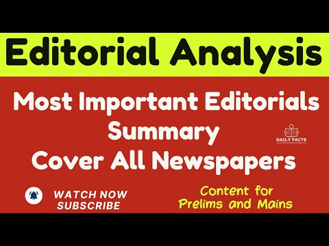 Editorial Analysis #currentaffairs #thehindu #theindianexpresstoday #upsc #prelims #mains #answers