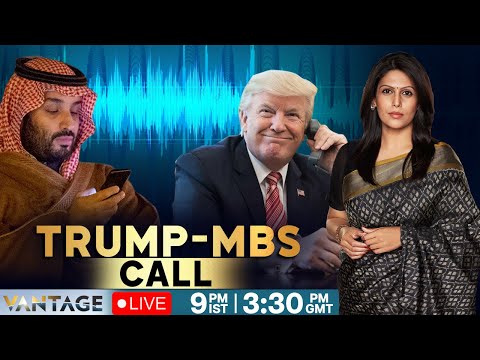 Trump After Inauguration LIVE: Saudi Arabia to Pour $600 Billion in US | Vantage with Palki Sharma