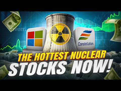 Nuclear Stocks Are Heating Up. Here&#039;s Why.