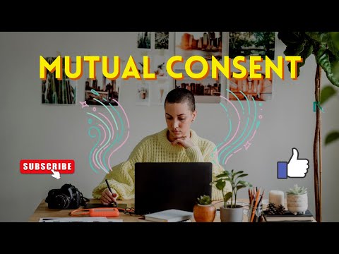 What is Mutual Consent? #Contract #Agreement