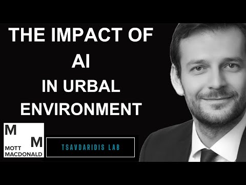 The impact of artificial intelligence (AI) in urban environments - by Mott Macdonald