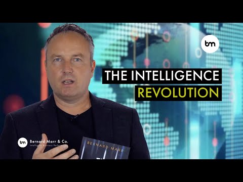 The Intelligence Revolution: How To Transform Your Business With Artificial Intelligence