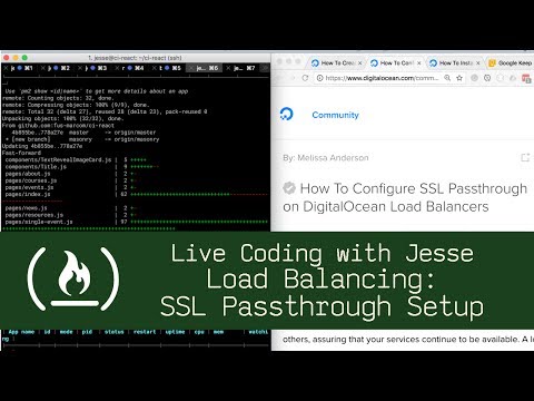 Load Balancing: SSL Passthrough Setup - Live Coding with Jesse