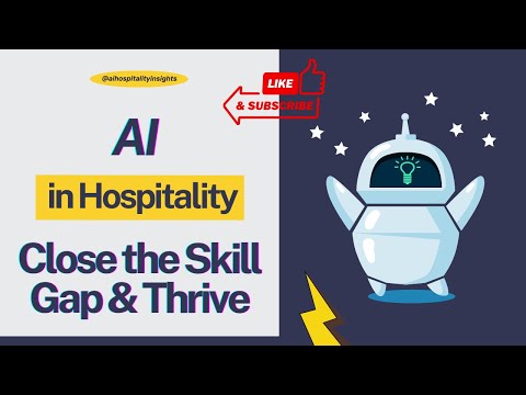 How AI is Revolutionizing Hospitality Training and Bridging Skills Gap🚀