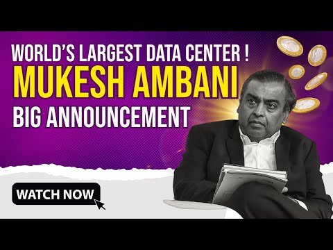 Mukesh Ambani Big Announcement- World&#039;s Largest Data Center. Impact on Reliance Industries?