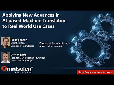 Applying New Advances in AI-based Machine Translation to Real World Use Cases