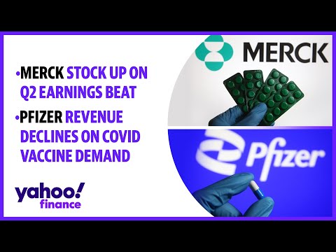 Merck stock up on Q2 earnings beat, Pfizer revenue declines on falling COVID vaccine demand