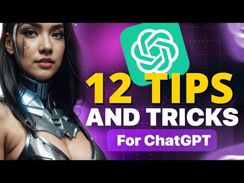 12 ChatGPT Tips for Beginners in 2024! (from Basic to PRO)