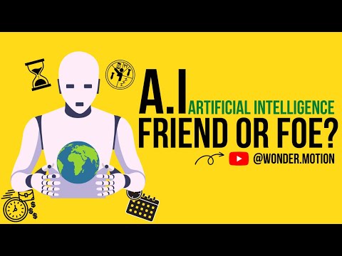 Artificial Intelligence: Friend or Foe?