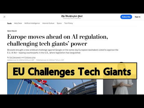 Breaking News: EU Approves Landmark AI Act to Curb Tech Giant&#039;s Power - Impact on Global Market?