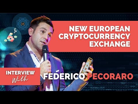 Federico Pecoraro, Founder &amp; CEO of Chainblock discusses its new European cryptocurrency exchange