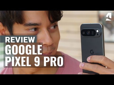 Google Pixel 9 Pro full review