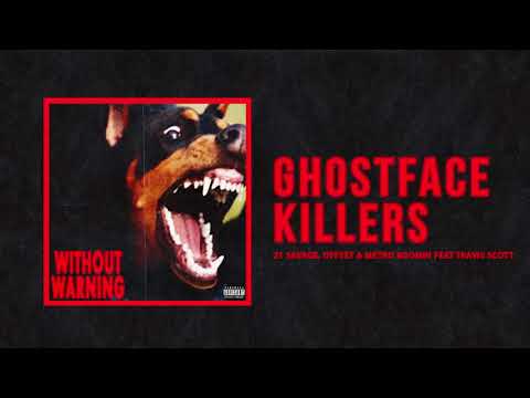 21 Savage, Offset &amp; Metro Boomin - &quot;Ghostface Killers&quot; Ft Travis Scott (Official Audio)