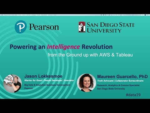 Pearson and SDSU: Powering an Intelligence Revolution from the Ground up with AWS &amp; Tableau