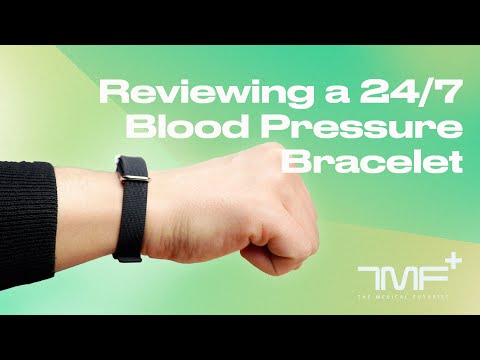 Reviewing a 24/7 Blood Pressure Bracelet - The Medical Futurist