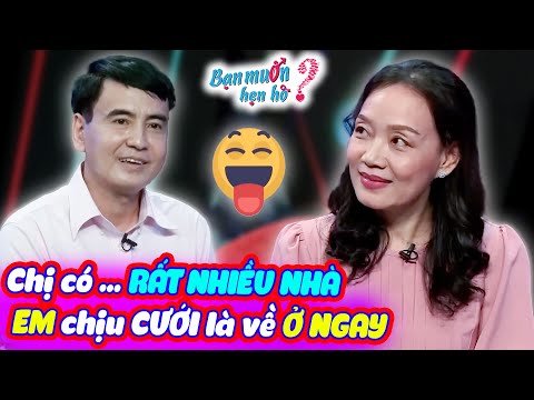 Nữ đại gia sương sương vài căn nhà tuyển chồng trai trẻ yêu cầu PHẢI MẠNH MẼ | Bạn Muốn Hẹn Hò