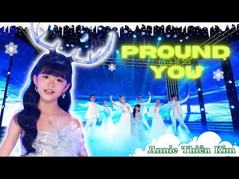 Pround of you| Bé Annie Thiên Kim-Cover cực dễ thương🏅⭐️| 🌸💐🌺🎉🏅🎉🏅