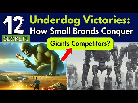 Conquer Like David: 12 Competition Strategies for Small Brands Beat Giant Competitors