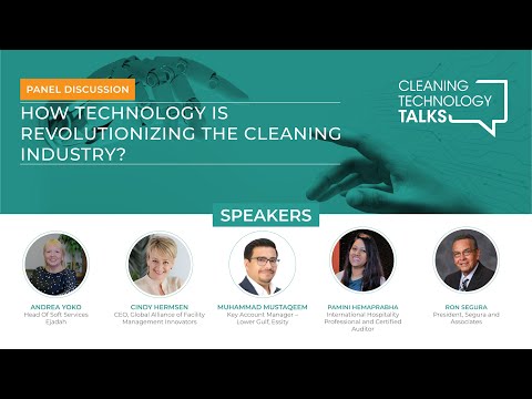 Cleaning Technology Talks | Panel Discussion How Technology is Revolutionizing the Cleaning Industry