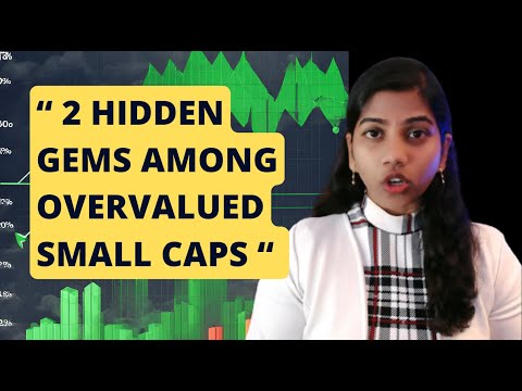 &quot;Two Hidden Gems Among Overvalued Smallcaps&quot; | ‘Buy’Analyst Consensus and +ve Forecaster growthInbox