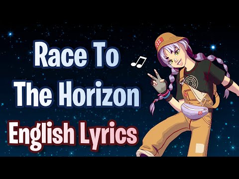 RACE TO THE HORIZON (Lyrics) English - Fortnite Lobby Track