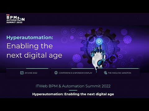 Dr Jacques Ludik&#039;s Keynote on AI-driven Digital Transformation at ITWeb&#039;s BPM &amp; Automation 2022