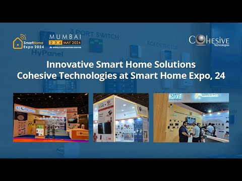 Innovative Smart Home Solutions | Cohesive Technologies at Smart Home Expo, 24