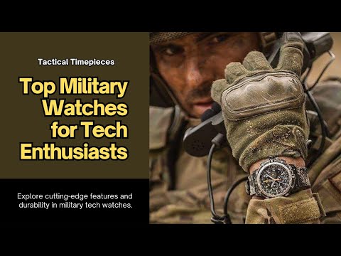 10 Best Millitary Tech Watches For Men