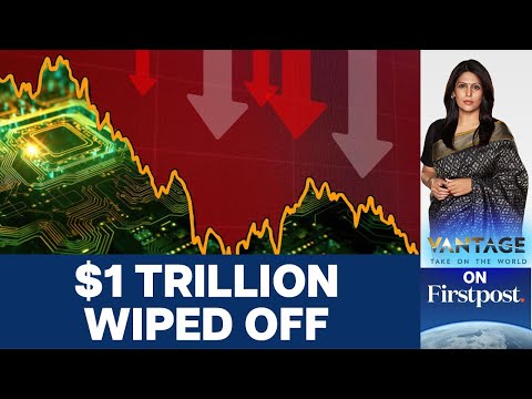 US Stock Market See Their Worst Day Since 2022, AI &amp; Tech Stocks Bleed | Vantage with Palki Sharma