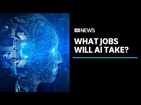 What industries will feel the most impact from artificial intelligence? | ABC News