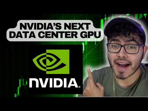 Nvidia&#039;s Next Generation Data Center GPUs -- Nvidia Stock Top AI Stock