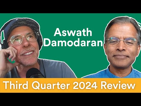 Third Quarter 2024 Review — ft. Aswath Damodaran | Prof G Markets